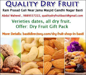 Quality Dry Fruit Basti